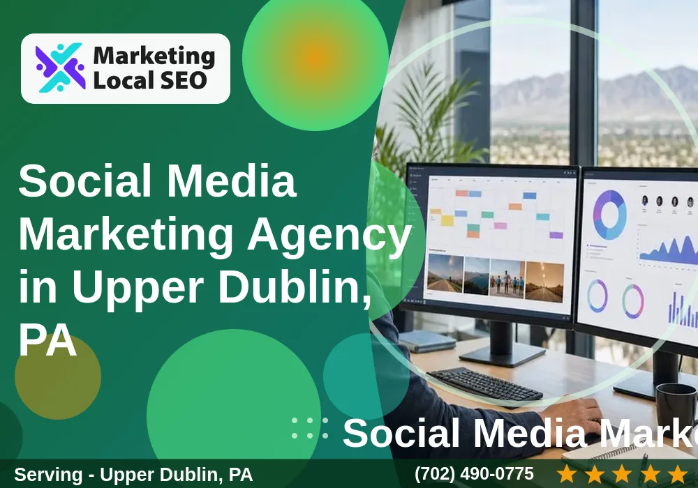 Social Media Marketing in Upper Dublin, PA