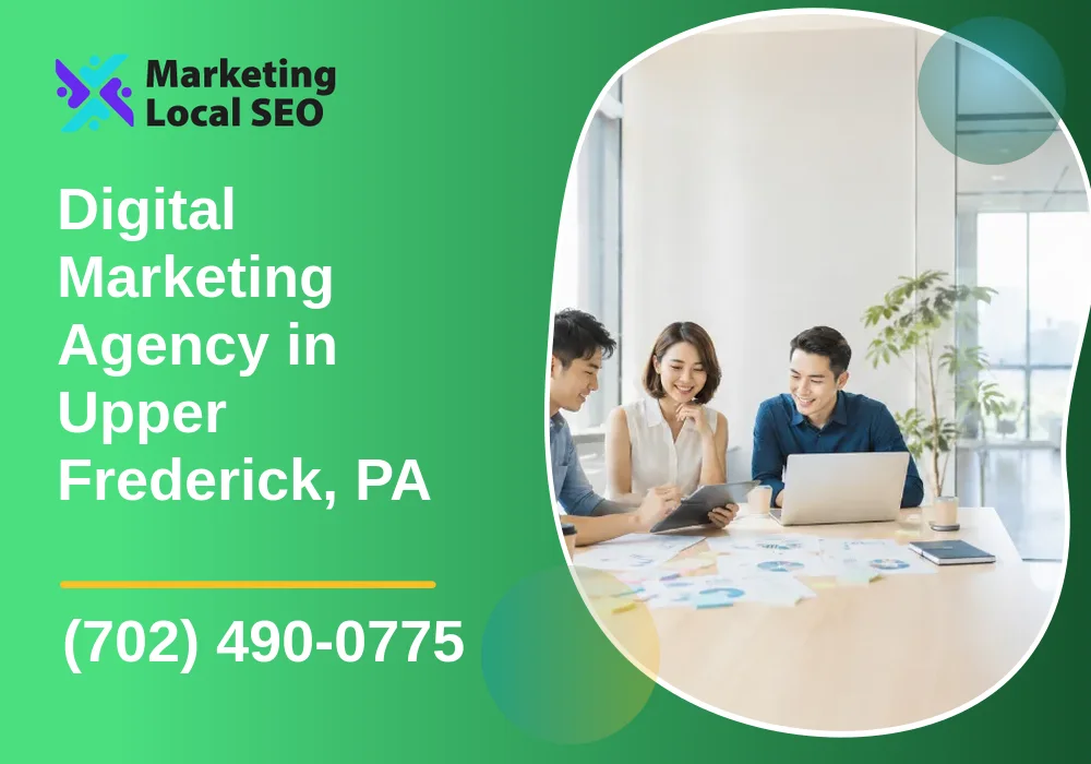 Digital Marketing Agency in Upper Frederick, PA