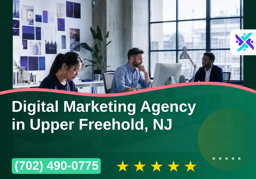 Digital Marketing Agency in Upper Freehold, NJ
