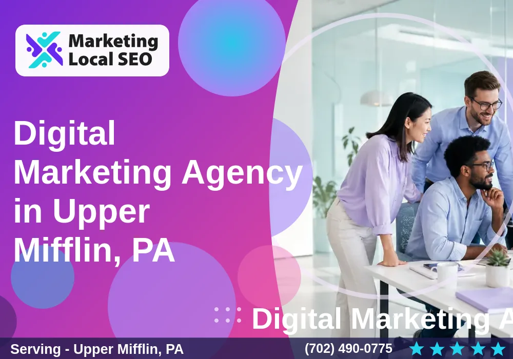 Digital Marketing Agency in Upper Mifflin, PA Digital Marketing Agency in Upper Mifflin, PA