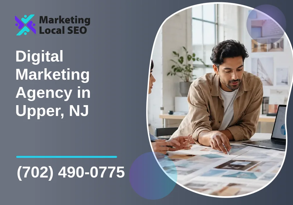 Digital Marketing Agency in Upper, NJ Digital Marketing Agency in Upper, NJ
