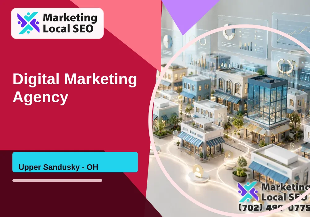 Digital Marketing Agency in Upper Sandusky, OH