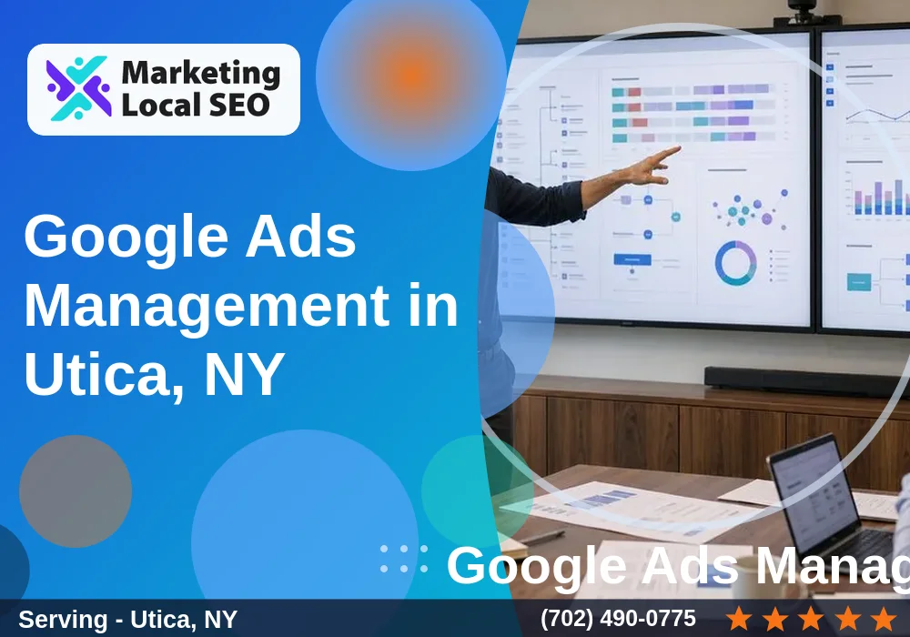 Google Ads Management in Utica, NY Google Ads Management in Utica, NY