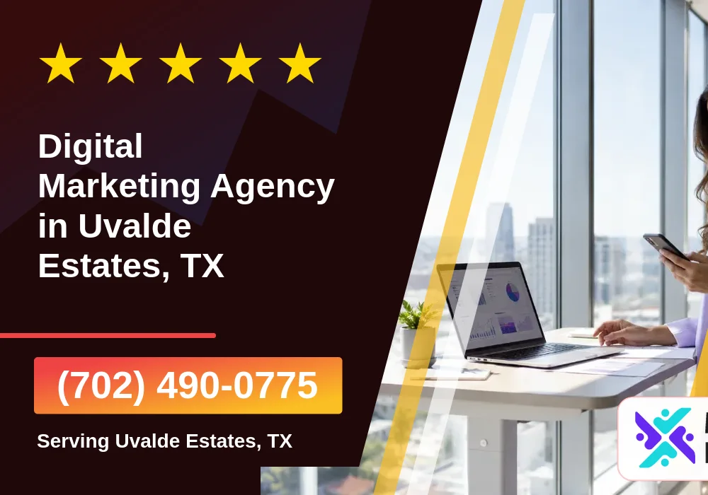 Digital Marketing Agency in Uvalde Estates, TX Digital Marketing Agency in Uvalde Estates, TX