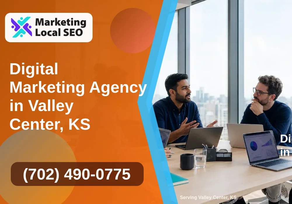 Digital Marketing Agency in Valley Center, KS Digital Marketing Agency in Valley Center, KS