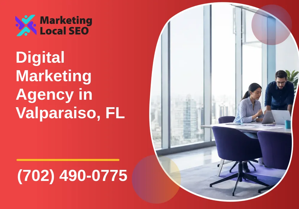 Digital Marketing Agency in Valparaiso, FL