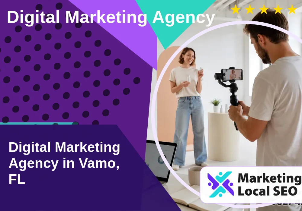 Digital Marketing Agency in Vamo, FL