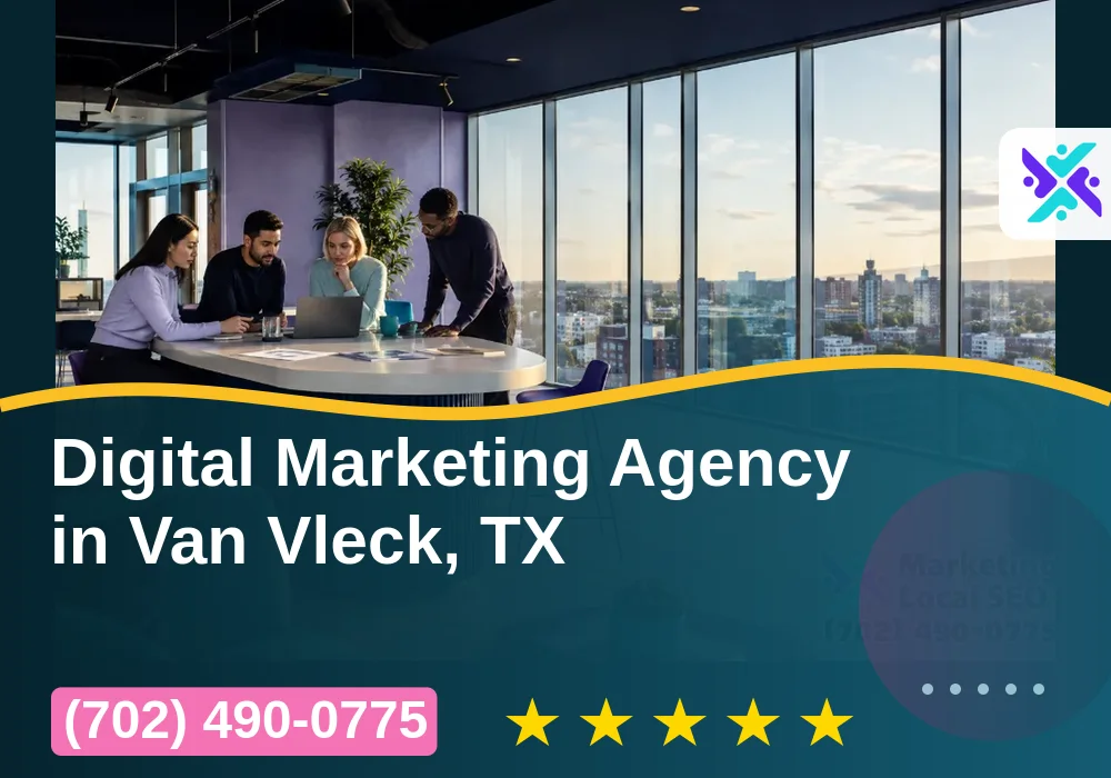 Digital Marketing Agency in Van Vleck, TX