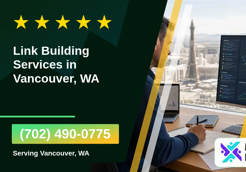 Link Building Services in Vancouver, WA Link Building Services in Vancouver, WA