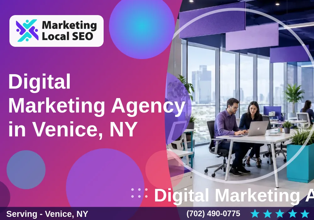 Digital Marketing Agency in Venice, NY Digital Marketing Agency in Venice, NY