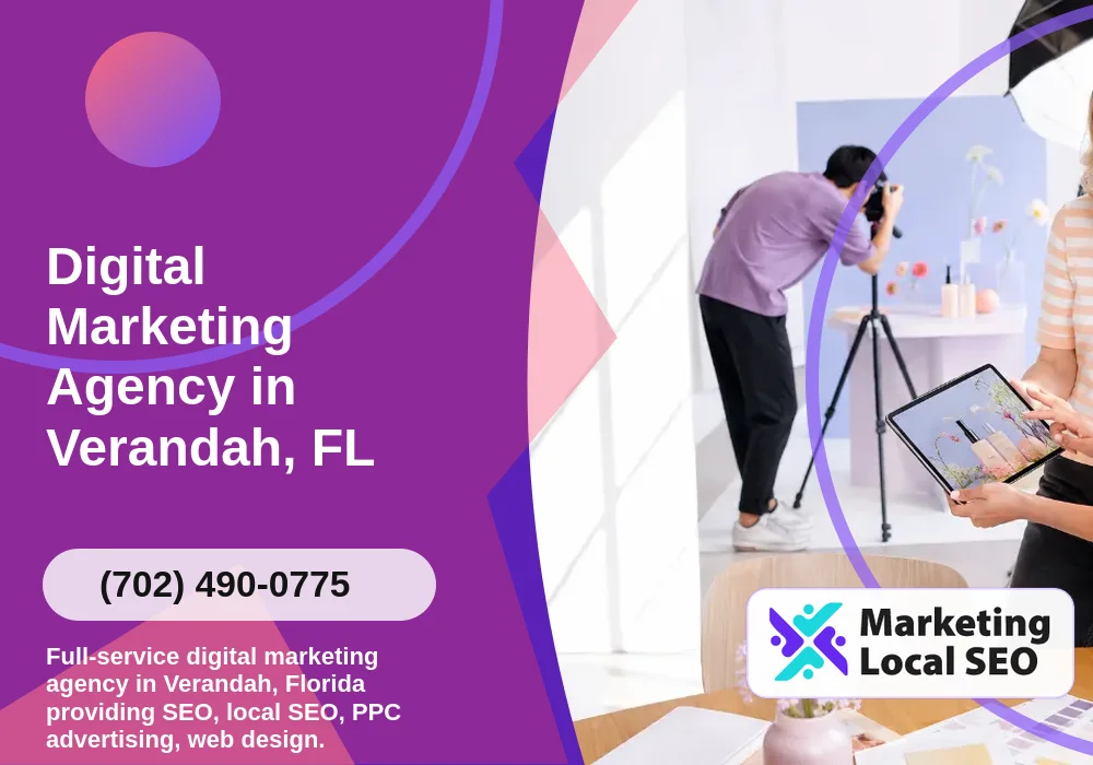 Digital Marketing Agency in Verandah, FL