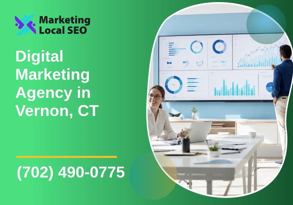 Digital Marketing Agency in Vernon, CT