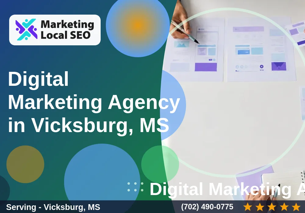 Digital Marketing Agency in Vicksburg, MS