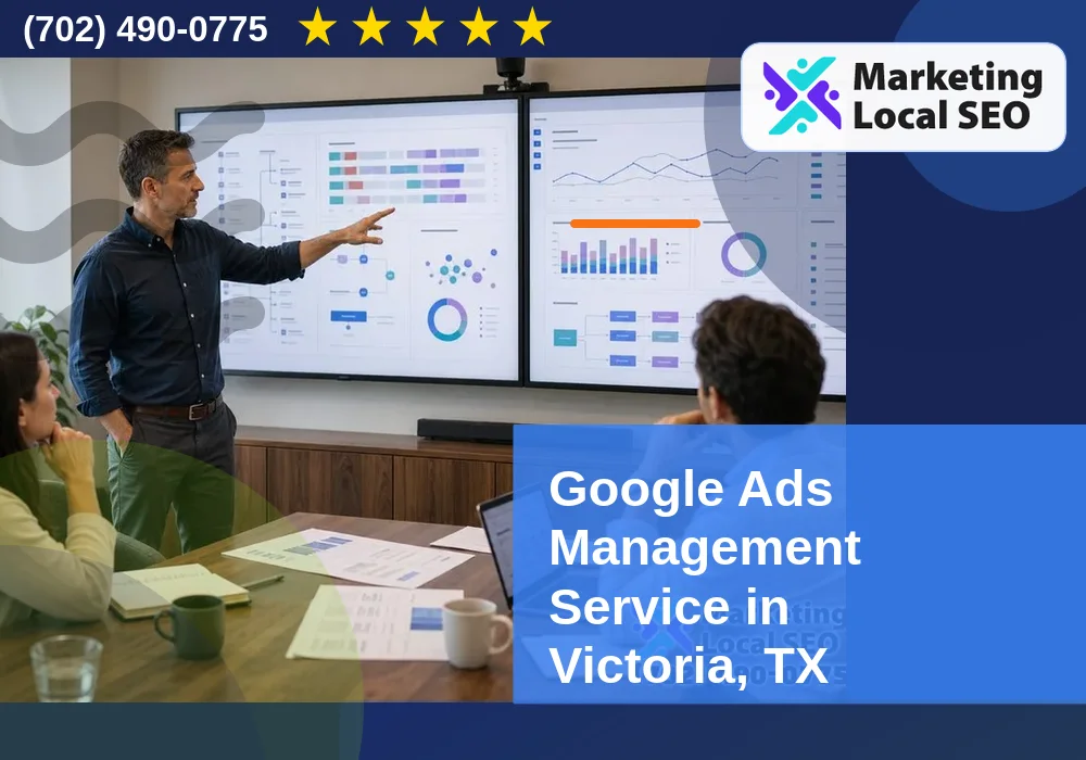Google Ads Management in Victoria, TX Google Ads Management in Victoria, TX