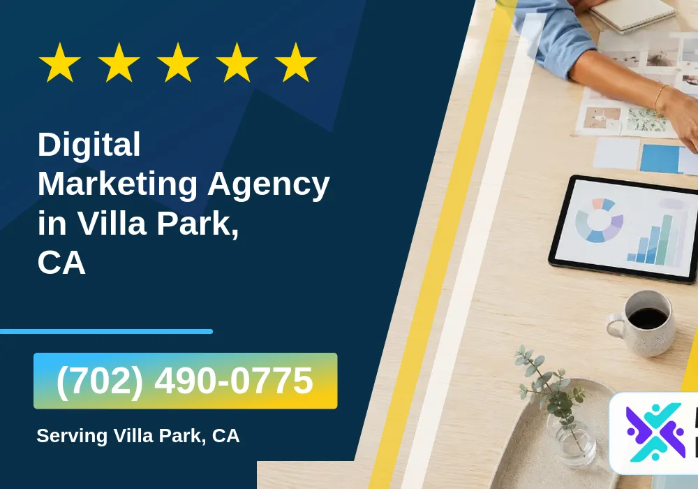 Digital Marketing Agency in Villa Park, CA