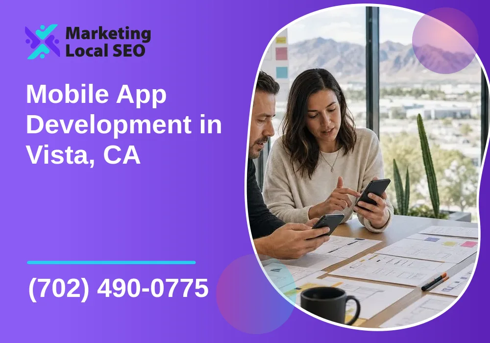 Mobile App Development in Vista, CA Mobile App Development in Vista, CA