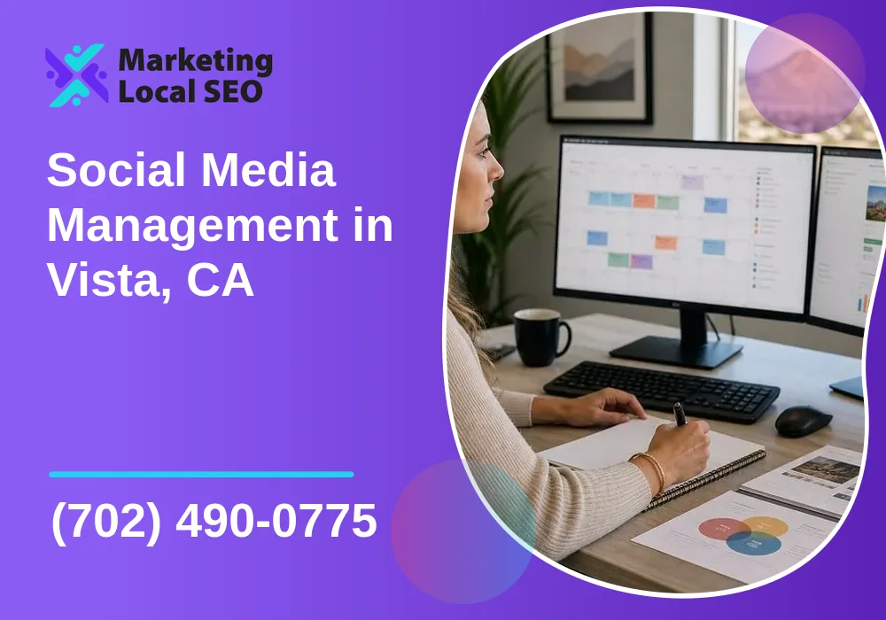Social Media Management in Vista, CA