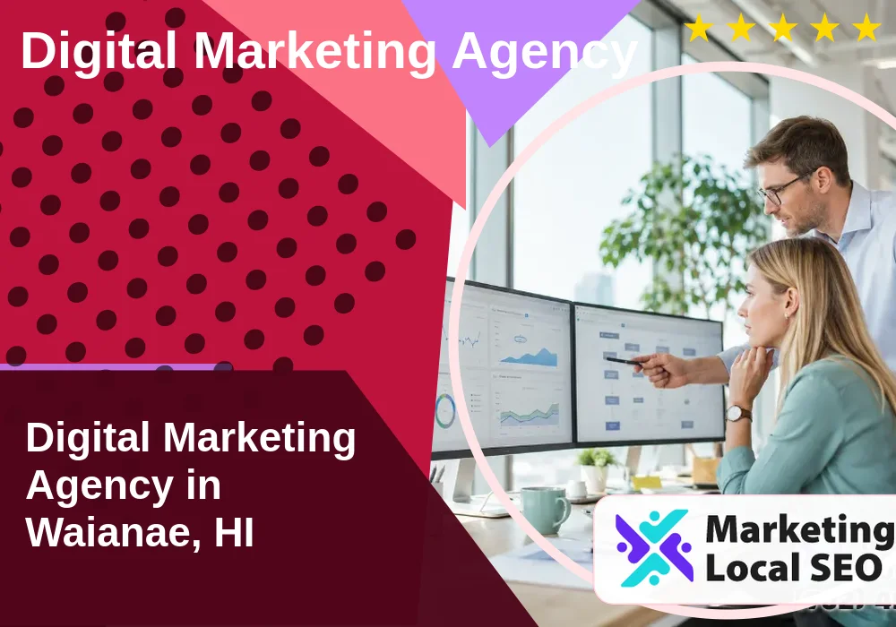 Digital Marketing Agency in Waianae, HI