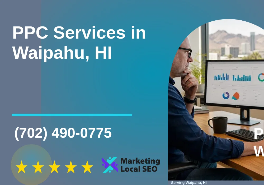 PPC Advertising in Waipahu, HI PPC Advertising in Waipahu, HI