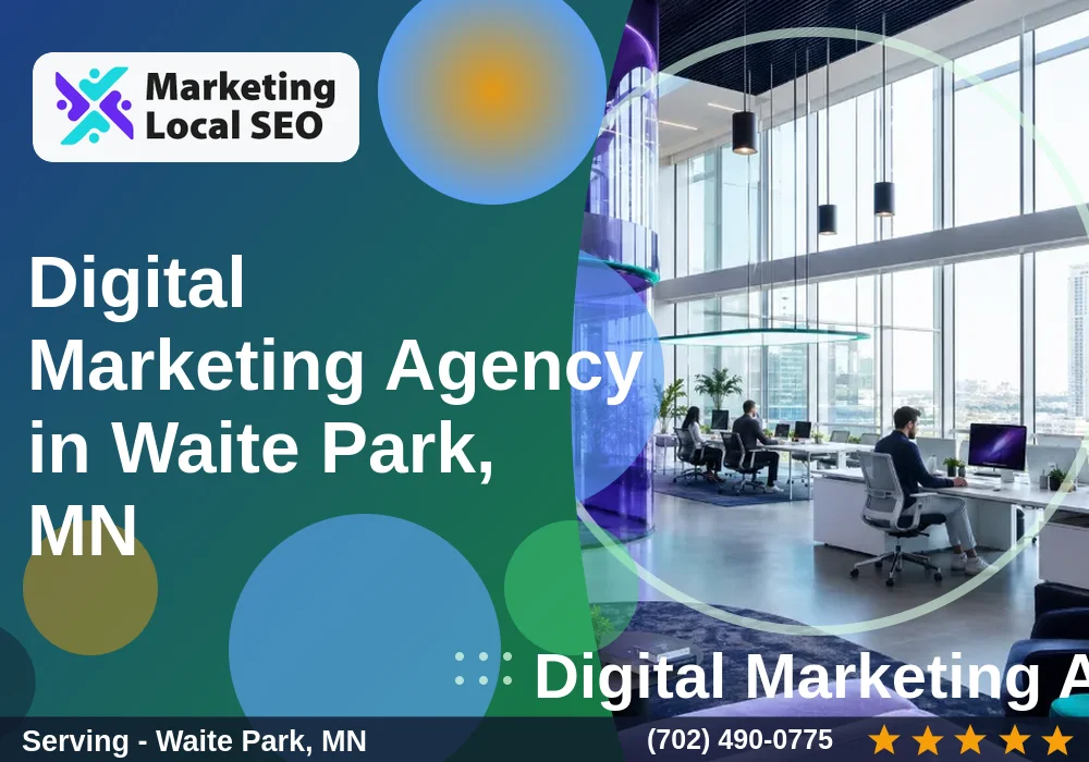 Digital Marketing Agency in Waite Park, MN