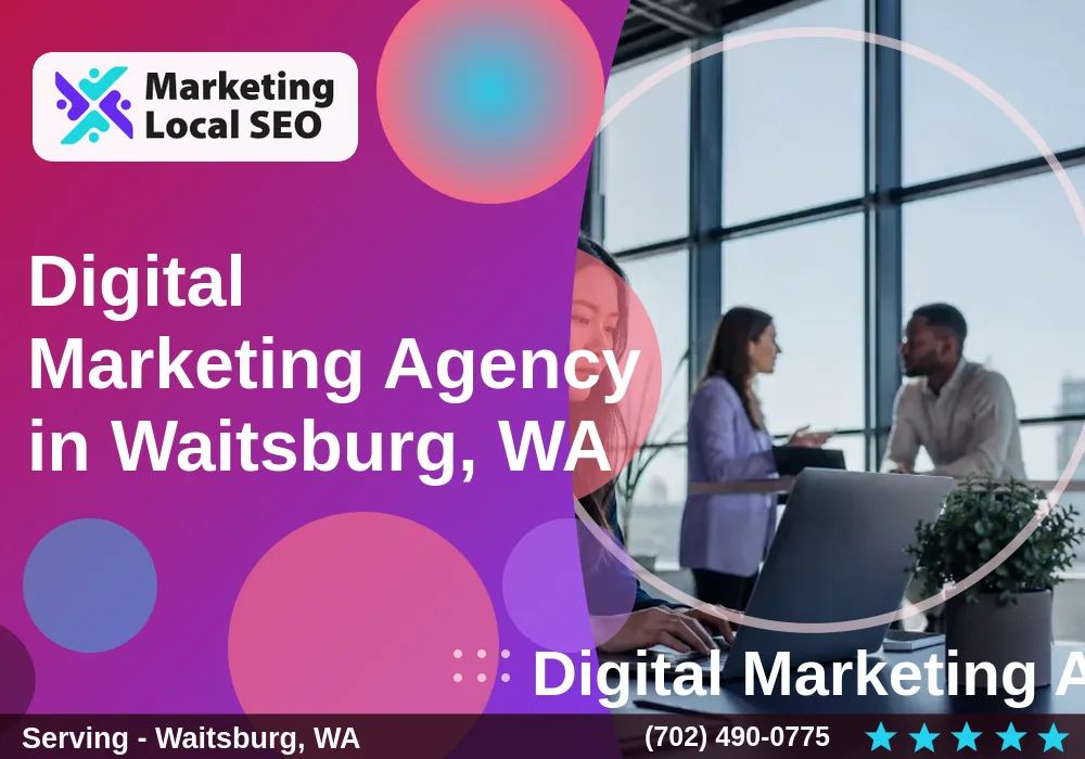Digital Marketing Agency in Waitsburg, WA Digital Marketing Agency in Waitsburg, WA