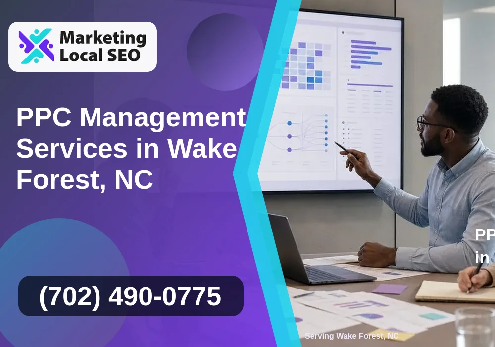 PPC Management Services in Wake Forest, NC PPC Management Services in Wake Forest, NC