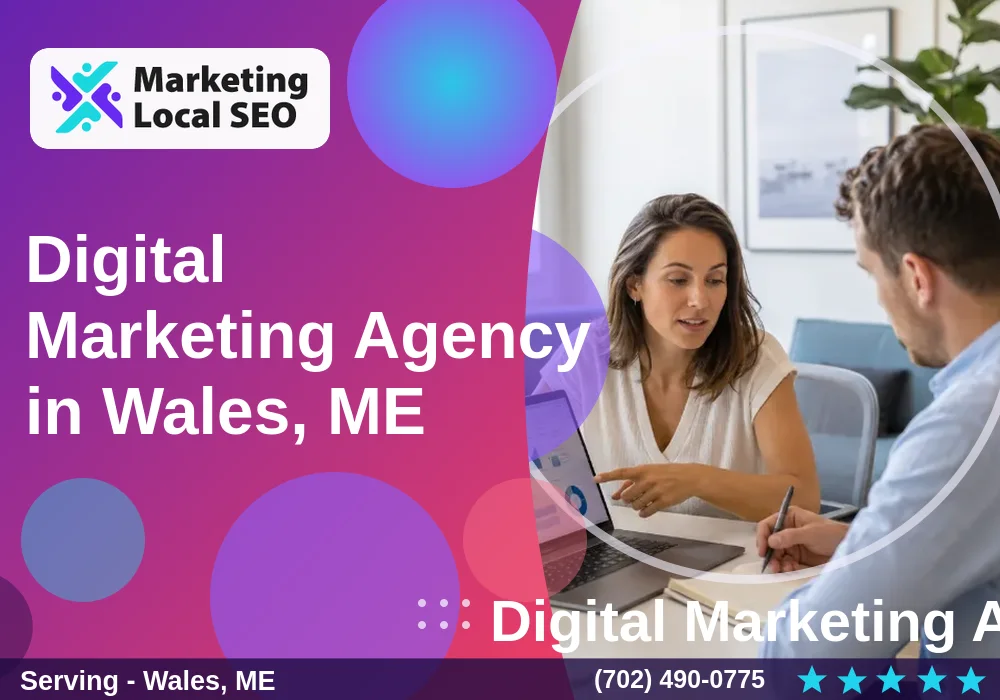 Digital Marketing Agency in Wales, ME Digital Marketing Agency in Wales, ME