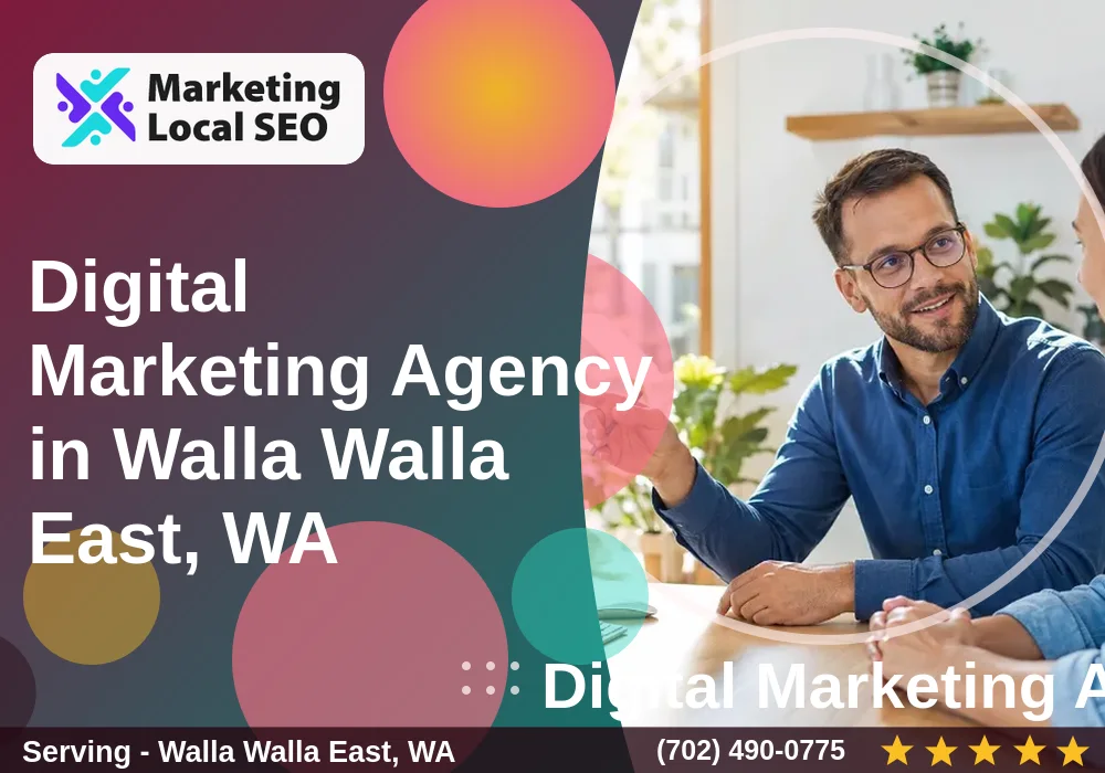 Digital Marketing Agency in Walla Walla East, WA