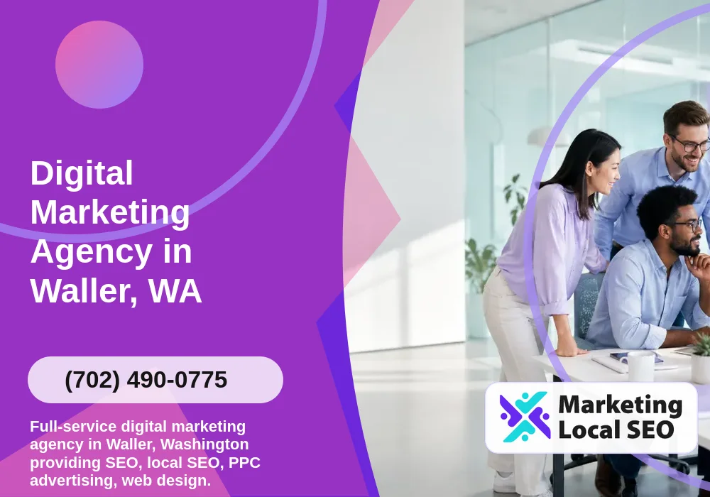 Digital Marketing Agency in Waller, WA