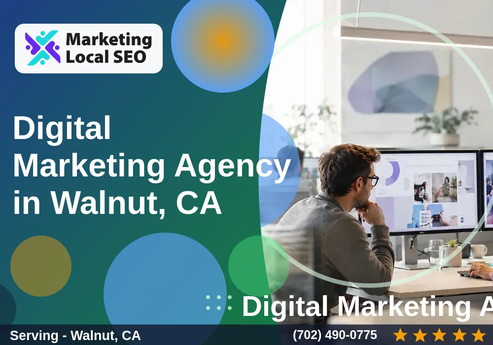 Digital Marketing Agency in Walnut, CA