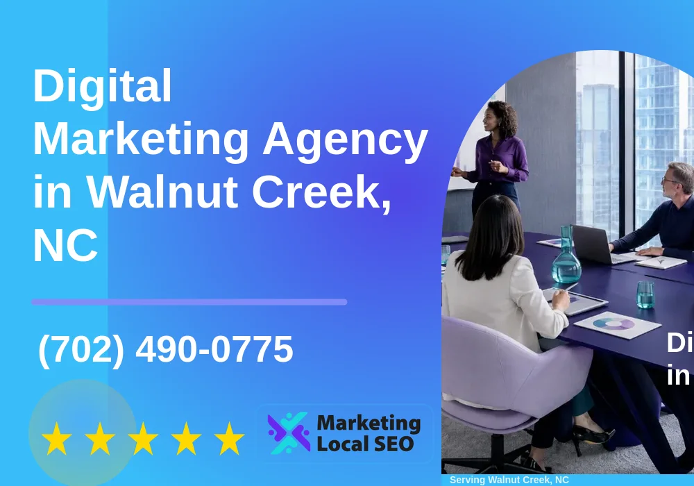 Digital Marketing Agency in Walnut Creek, NC