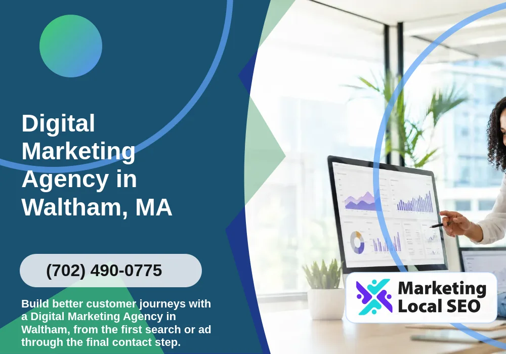 Digital Marketing Agency in Waltham, MA