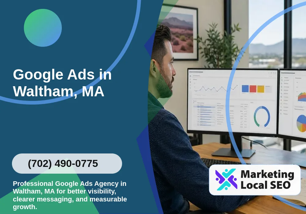 Google Ads in Waltham, MA Google Ads in Waltham, MA