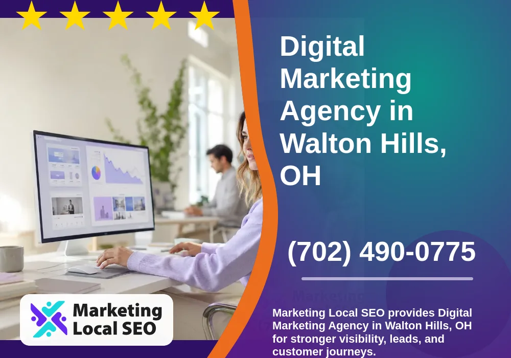 Digital Marketing Agency in Walton Hills, OH Digital Marketing Agency in Walton Hills, OH