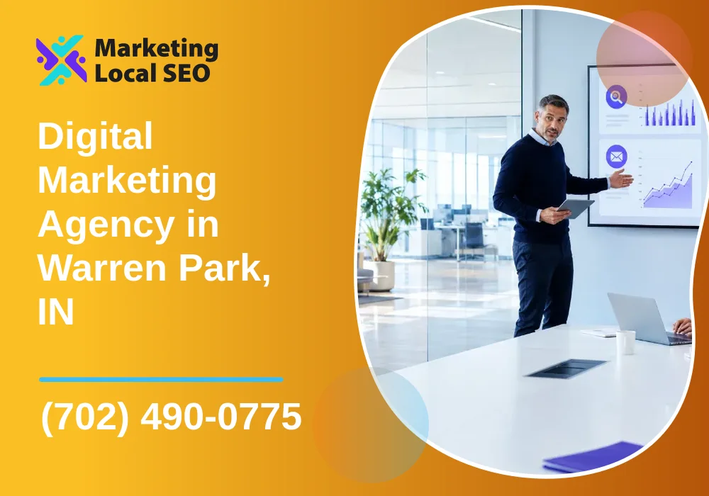 Digital Marketing Agency in Warren Park, IN