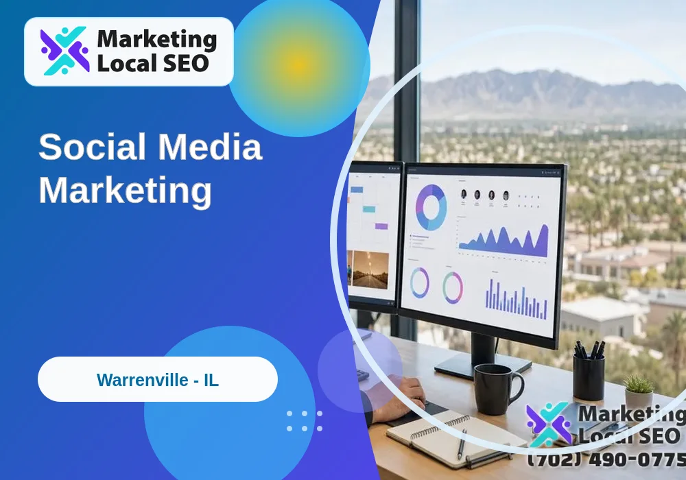 Social Media Marketing in Warrenville, IL Social Media Marketing in Warrenville, IL