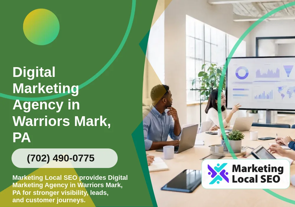 Digital Marketing Agency in Warriors Mark, PA