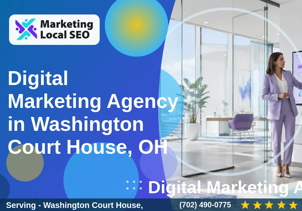 Digital Marketing Agency in Washington Court House, OH