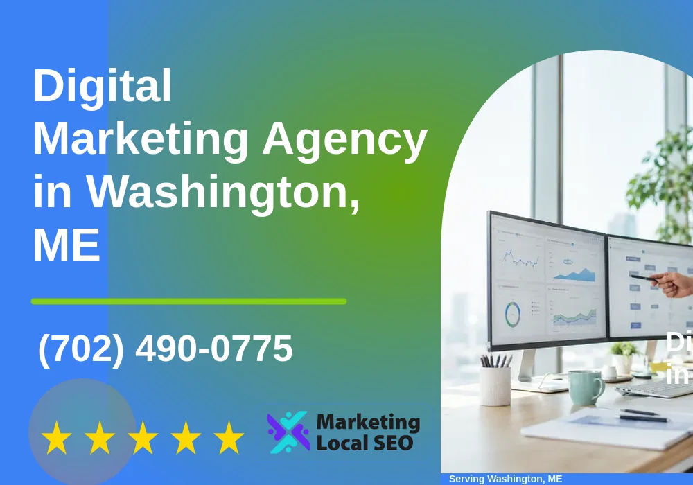 Digital Marketing Agency in Washington, ME