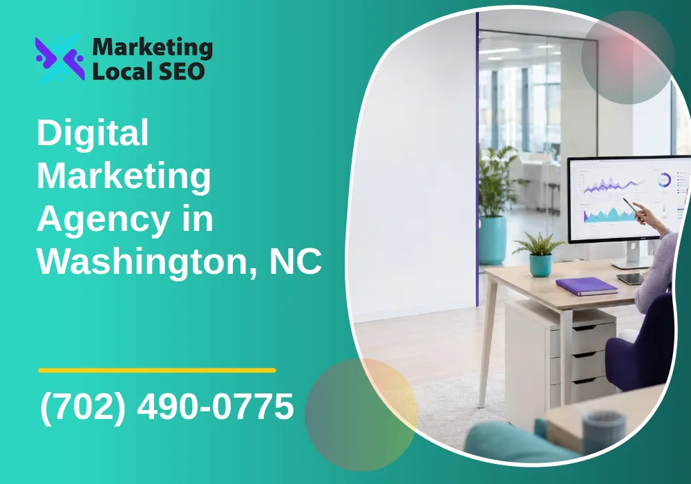 Digital Marketing Agency in Washington, NC Digital Marketing Agency in Washington, NC