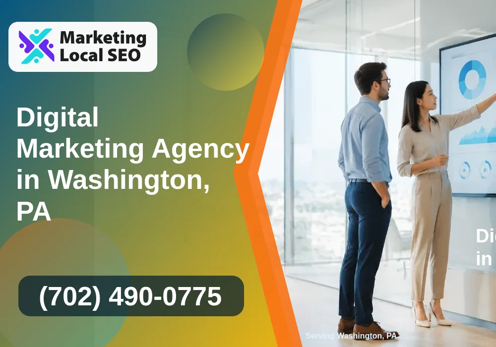 Digital Marketing Agency in Washington, PA