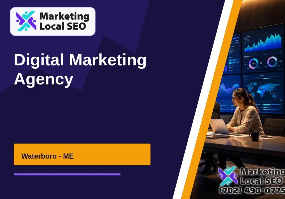 Digital Marketing Agency in Waterboro, ME