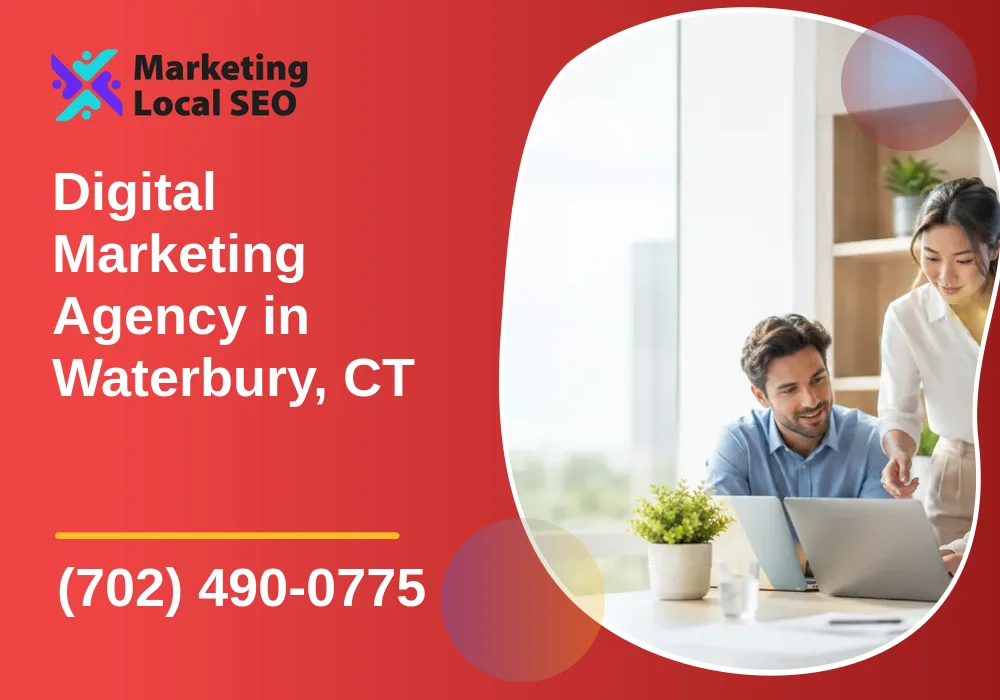 Digital Marketing Agency in Waterbury, CT Digital Marketing Agency in Waterbury, CT