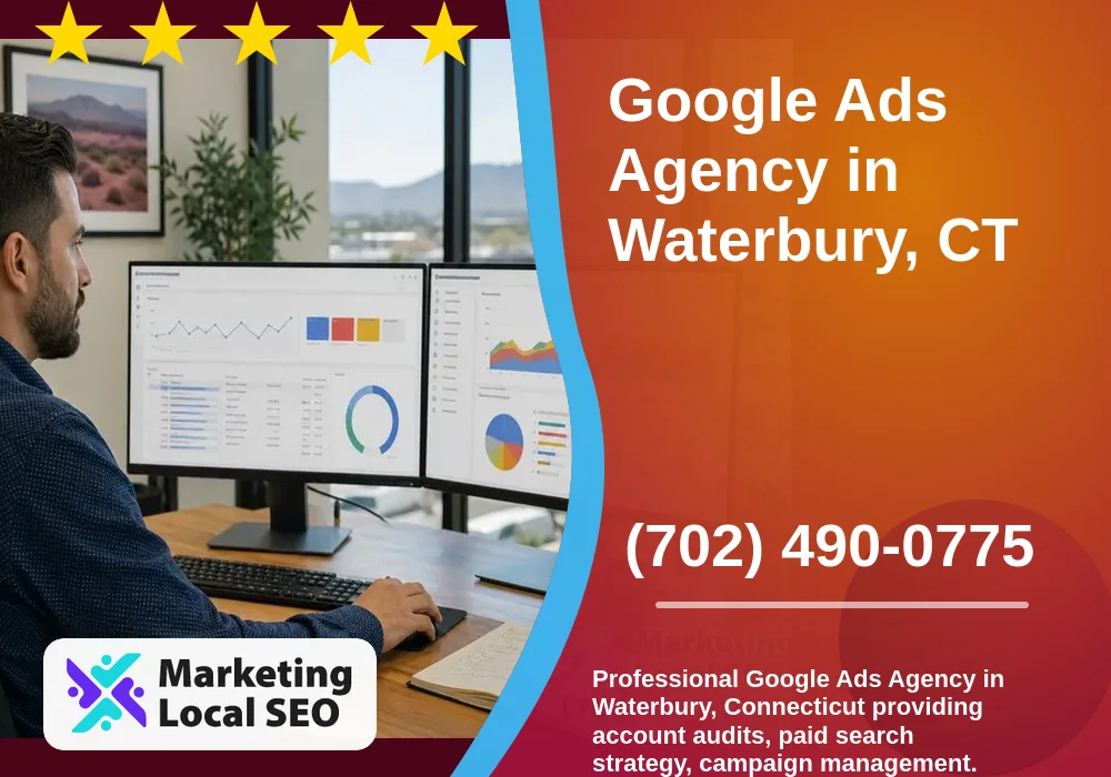 Google Ads in Waterbury, CT