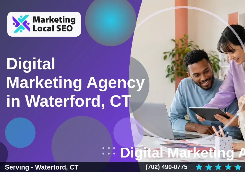 Digital Marketing Agency in Waterford, CT