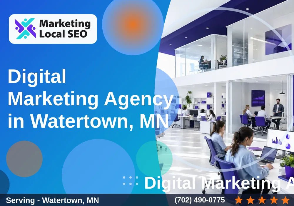 Digital Marketing Agency in Watertown, MN Digital Marketing Agency in Watertown, MN