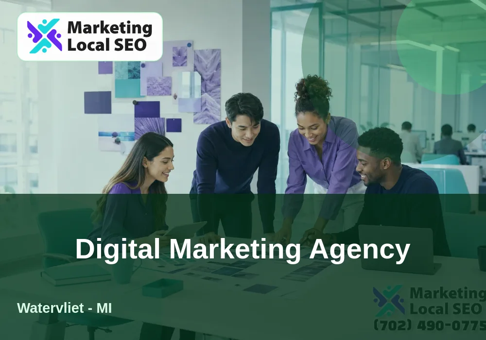 Digital Marketing Agency in Watervliet, MI