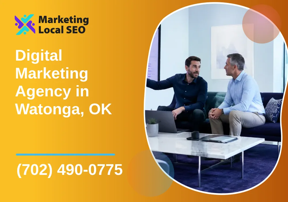 Digital Marketing Agency in Watonga, OK