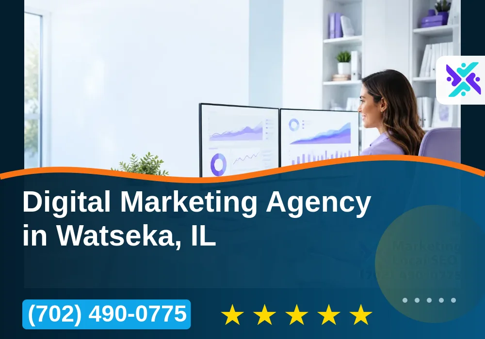 Digital Marketing Agency in Watseka, IL