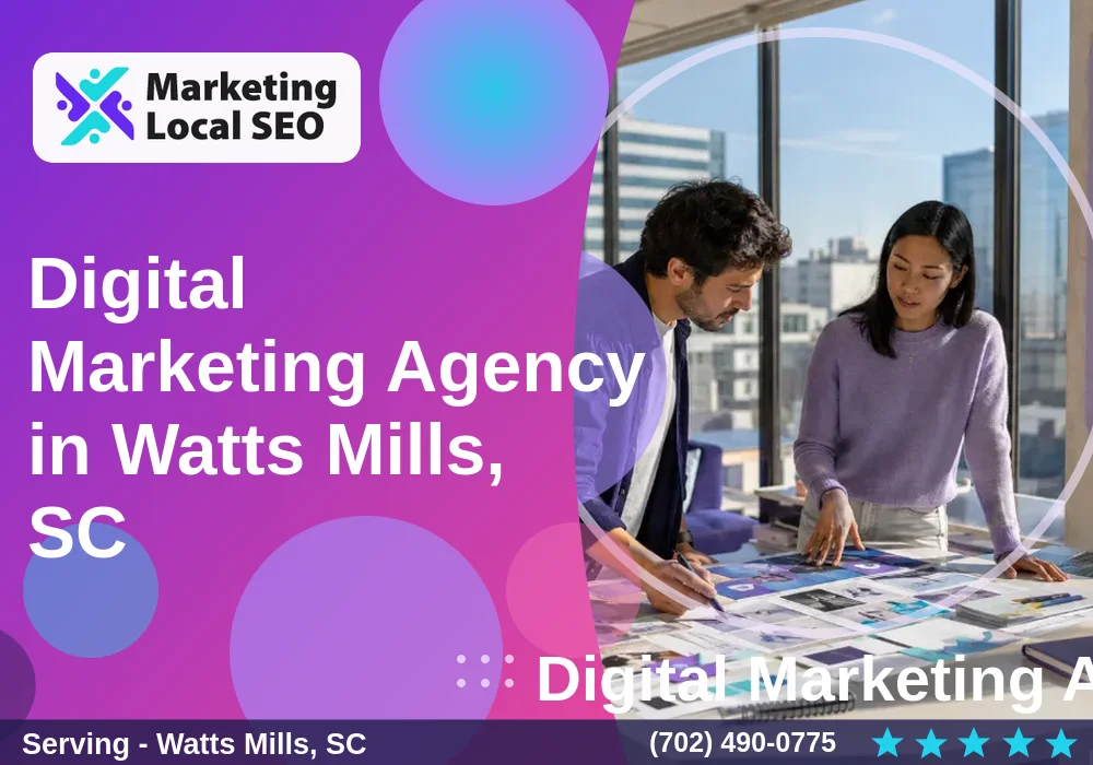 Digital Marketing Agency in Watts Mills, SC Digital Marketing Agency in Watts Mills, SC